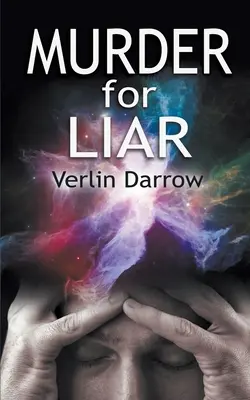 Crimă pentru mincinos - Murder for Liar