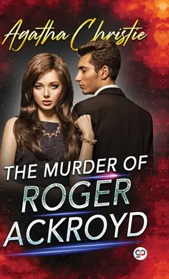 Crima lui Roger Ackroyd (Deluxe Library Edition) - The Murder of Roger Ackroyd (Deluxe Library Edition)