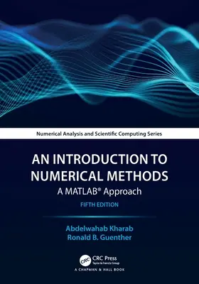 O introducere în metodele numerice: A Matlab(r) Approach - An Introduction to Numerical Methods: A Matlab(r) Approach