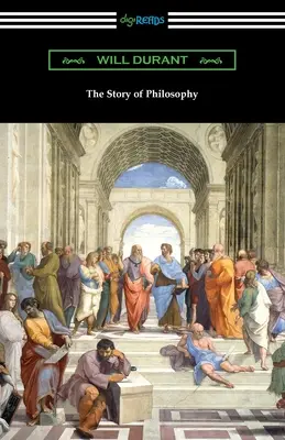 Povestea filosofiei - The Story of Philosophy