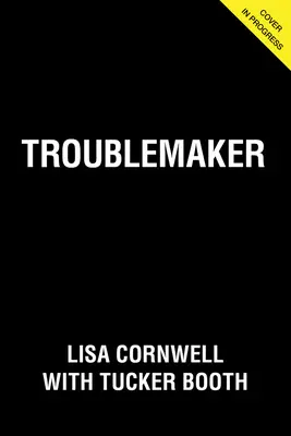 Troublemaker: A Memoir of Sexism, Retaliation, and the Fight They Didn't See Coming