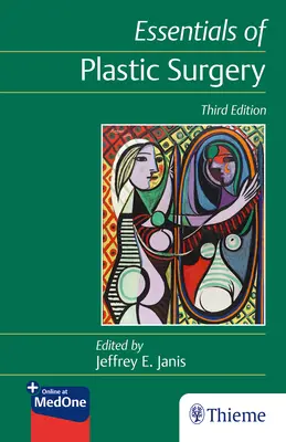 Esențial de chirurgie plastică - Essentials of Plastic Surgery
