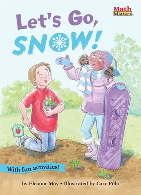 Să mergem, Snow! - Let's Go, Snow!