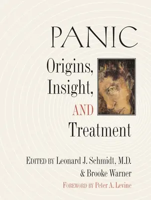 Panică: Origini, înțelegere și tratament - Panic: Origins, Insight, and Treatment
