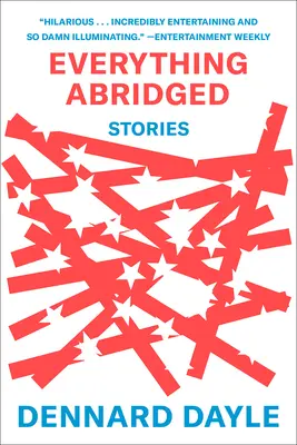 Everything Abridged: Povestiri - Everything Abridged: Stories