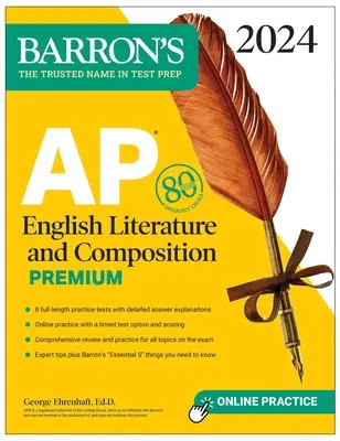AP English Literature and Composition Premium, 2024: 8 teste practice + revizuire cuprinzătoare + practică online - AP English Literature and Composition Premium, 2024: 8 Practice Tests + Comprehensive Review + Online Practice