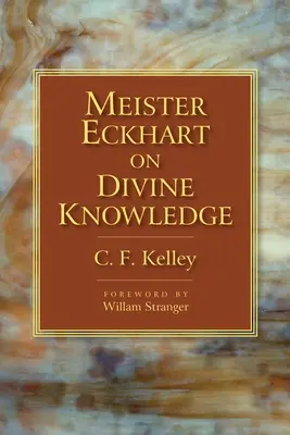 Meister Eckhart despre cunoașterea divină - Meister Eckhart on Divine Knowledge