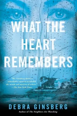 Ce-și amintește inima - What the Heart Remembers