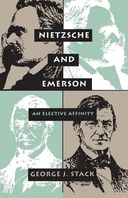 Nietzsche și Emerson - O afinitate electivă - Nietzsche & Emerson - An Elective Affinity