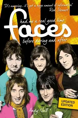 M-am simțit foarte bine: fețele înainte, în timpul și după - Had Me a Real Good Time: The Faces Before, During and After