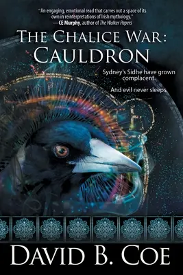 Războiul Calicii: Cazanul - The Chalice War: Cauldron