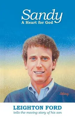 Sandy: O inimă pentru Dumnezeu - Sandy: A Heart for God