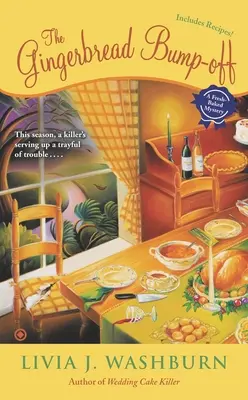 Bătaia cu turtă dulce - The Gingerbread Bump-Off