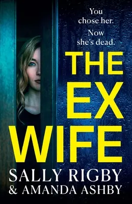 Fosta soție - The Ex-Wife