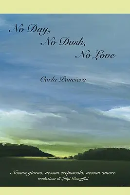 Fără zi, fără amurg, fără dragoste - No Day, No Dusk, No Love