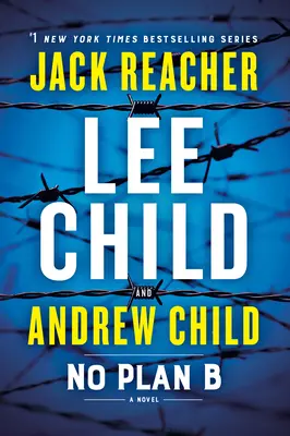 Fără plan B: Un roman Jack Reacher - No Plan B: A Jack Reacher Novel