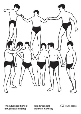 Școala superioară de simțire colectivă: Habitarea culturii fizice moderne 1926-38 - The Advanced School of Collective Feeling: Inhabiting Modern Physical Culture 1926-38