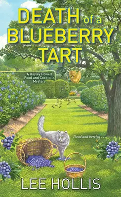 Moartea unei tarte cu afine - Death of a Blueberry Tart