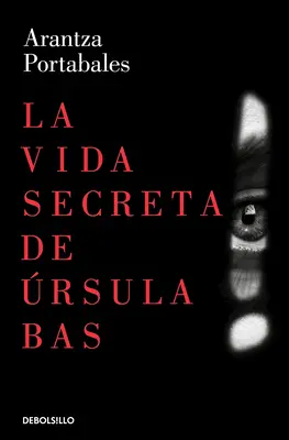 La Vida Secreta de rsula Bas / Viața secretă a Ursulei Bas - La Vida Secreta de rsula Bas / The Secret Life of Ursula Bas
