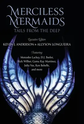 Sirene fără milă: Cozi din adâncuri - Merciless Mermaids: Tails from the Deep