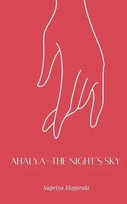 Ahalya - Cerul nopții - Ahalya - The Night's Sky