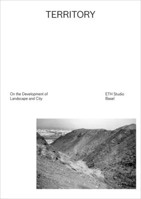 Teritoriu: Despre dezvoltarea peisajului și a orașului - Territory: On the Development of Landscape and City
