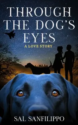 Prin ochii câinelui: O poveste de dragoste - Through the Dog's Eyes: A Love Story