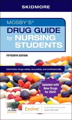 Mosby's Drug Guide for Nursing Students cu actualizare - Mosby's Drug Guide for Nursing Students with Update