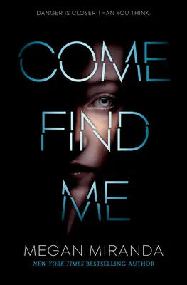 Vino și găsește-mă - Come Find Me