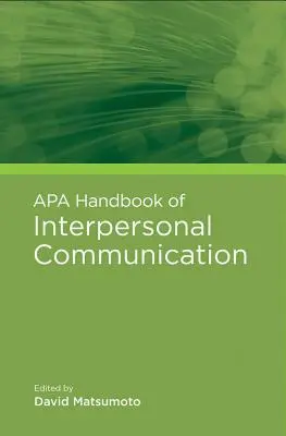 Manualul APA de comunicare interpersonală - APA Handbook of Interpersonal Communication