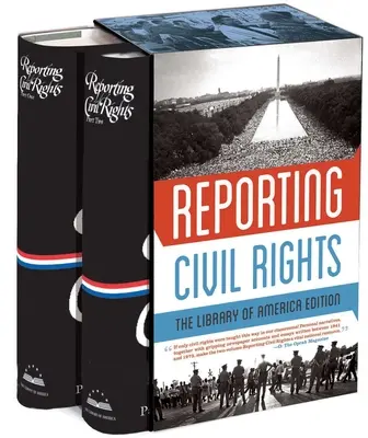 Reporting Civil Rights: The Library of America Edition: (Cutie cu două volume) - Reporting Civil Rights: The Library of America Edition: (Two-Volume Boxed Set)