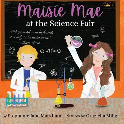 Maisie Mae la târgul de științe - Maisie Mae at the Science Fair