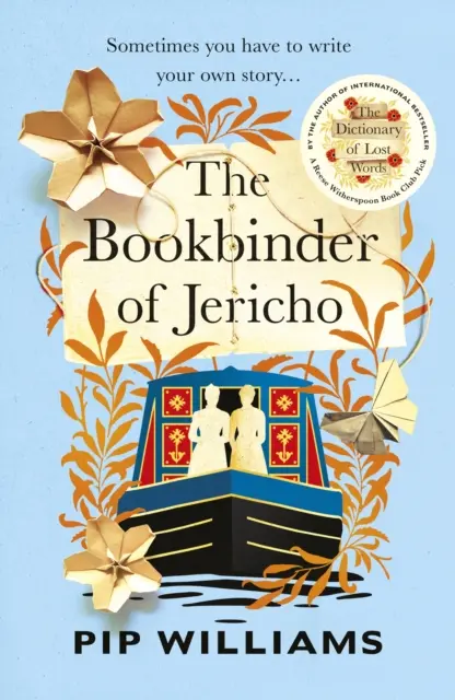 Bookbinder of Jericho - De la autorul cărții The Dictionary of Lost Words, selectată de clubul de lectură Reese Witherspoon - Bookbinder of Jericho - From the author of Reese Witherspoon Book Club Pick The Dictionary of Lost Words