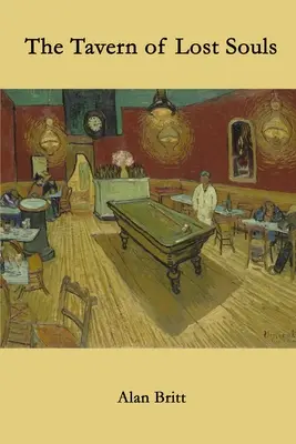 Taverna sufletelor pierdute - The Tavern of Lost Souls