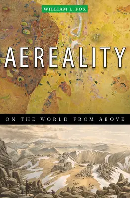 Aerealitatea - Despre lumea de sus - Aereality - On the World from Above
