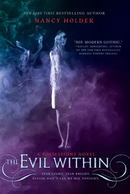 Evil Within - Un roman al posesiunilor - Evil Within - A Possessions Novel