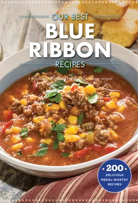 Cele mai bune rețete Blue-Ribbon ale noastre - Our Best Blue-Ribbon Recipes
