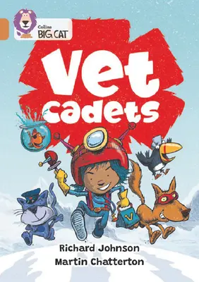 Cadet veterinar: Band 12/Copper - Vet Cadets: Band 12/Copper