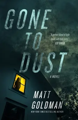 Gone to Dust: Un roman al detectivului Nils Shapiro - Gone to Dust: A Detective Nils Shapiro Novel