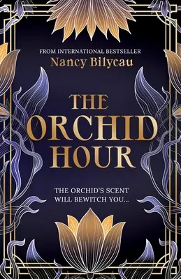 Ora orhideei: An Unputdownable 1920s Manhattan Murder Mystery - The Orchid Hour: An Unputdownable 1920s Manhattan Murder Mystery