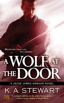 Un lup la ușă: Un roman despre Jesse James Dawson - A Wolf at the Door: A Jesse James Dawson Novel