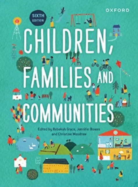 Copii Familie și comunități Ediția a 6-a - Children Family and Communities 6th Edition