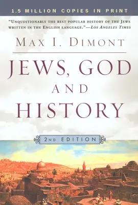 Evreii, Dumnezeu și istoria: Ediția a doua - Jews, God and History: Second Edition