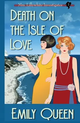 Death on the Isle of Love: O crimă misterioasă din 1920 - Death on the Isle of Love: A 1920's Murder Mystery
