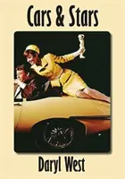 Cars & Stars - Automobile care au fost prețuite de vedete ale scenei și ecranului - Cars & Stars - Automobiles that Have Been Treasured by Stars of Stage and Screen