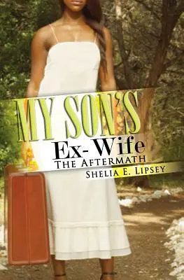 Fosta soție a fiului meu - My Son's Ex-Wife