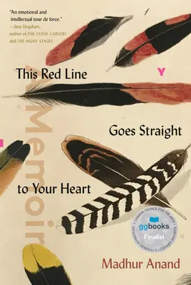 Această Linie Roșie Merge Direct La Inima Ta: A Memoir in Halves - This Red Line Goes Straight to Your Heart: A Memoir in Halves