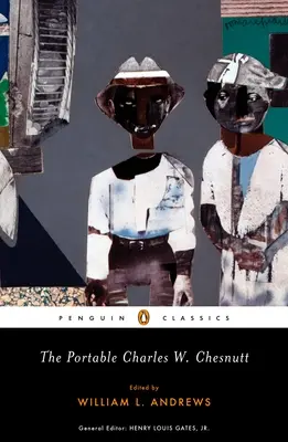 Portabilul Charles W. Chesnutt - The Portable Charles W. Chesnutt
