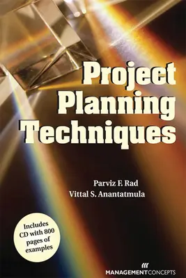 Carte de tehnici de planificare a proiectelor (cu CD) - Project Planning Techniques Book (with CD)