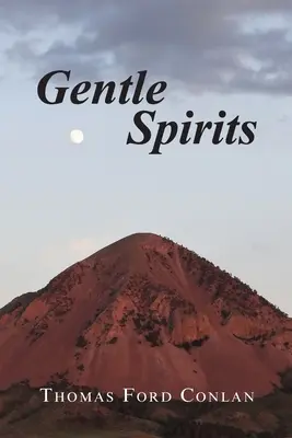 Spirite blânde - Gentle Spirits